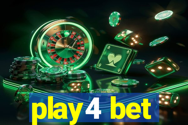 play4 bet